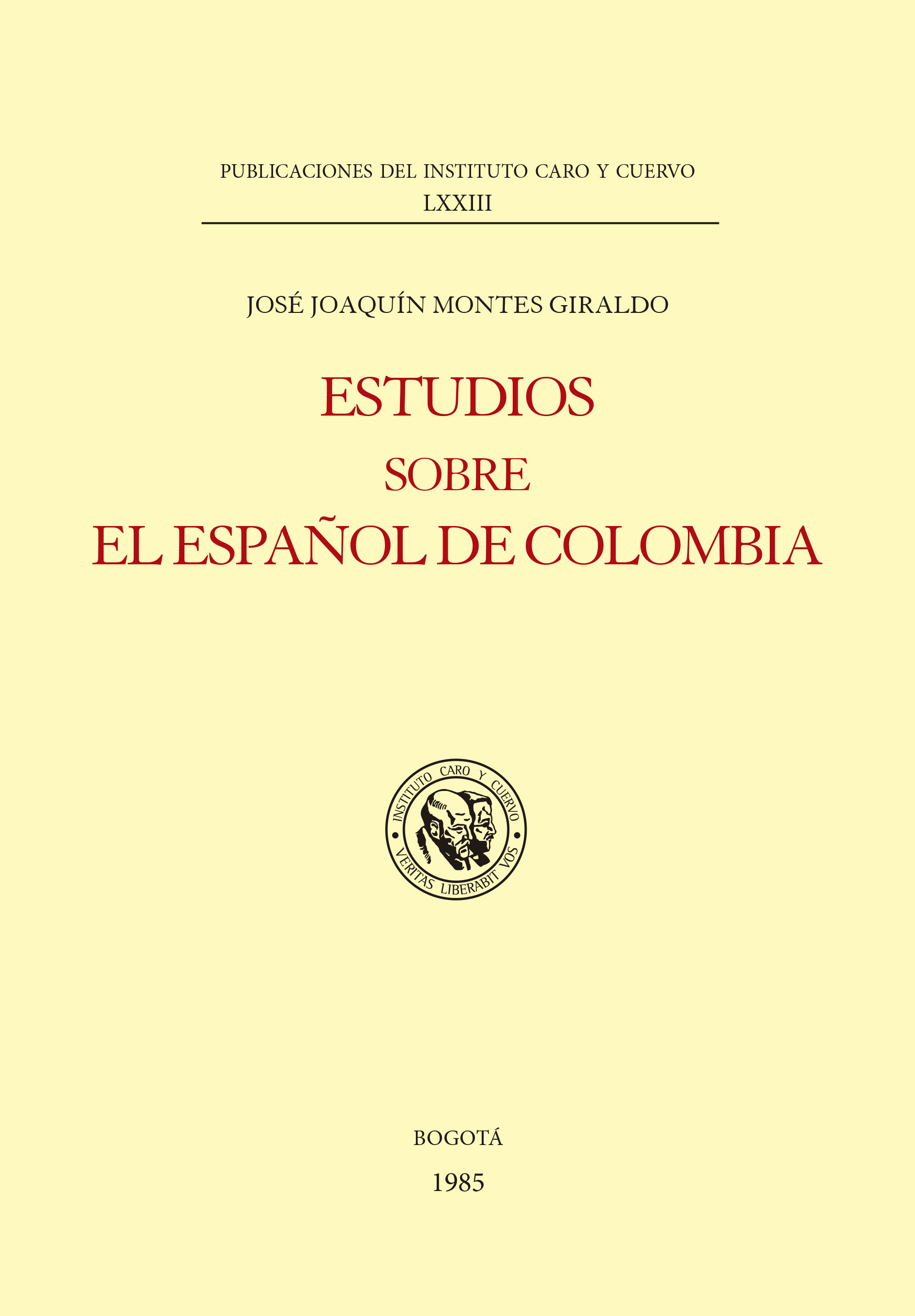 Estudios sobre el español de Colombia